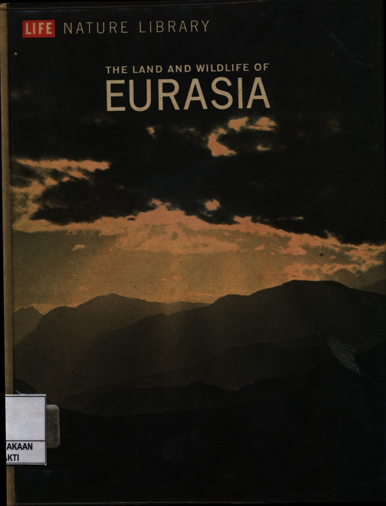 The Land and Wildlife of EURASIA