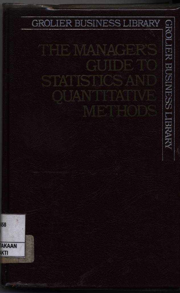 The Manager's Guide to Statistics and Quantitative Methods