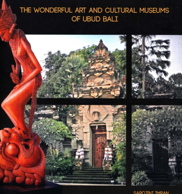 The Wonderful Art and Cultural Museums Of Ubud Bali