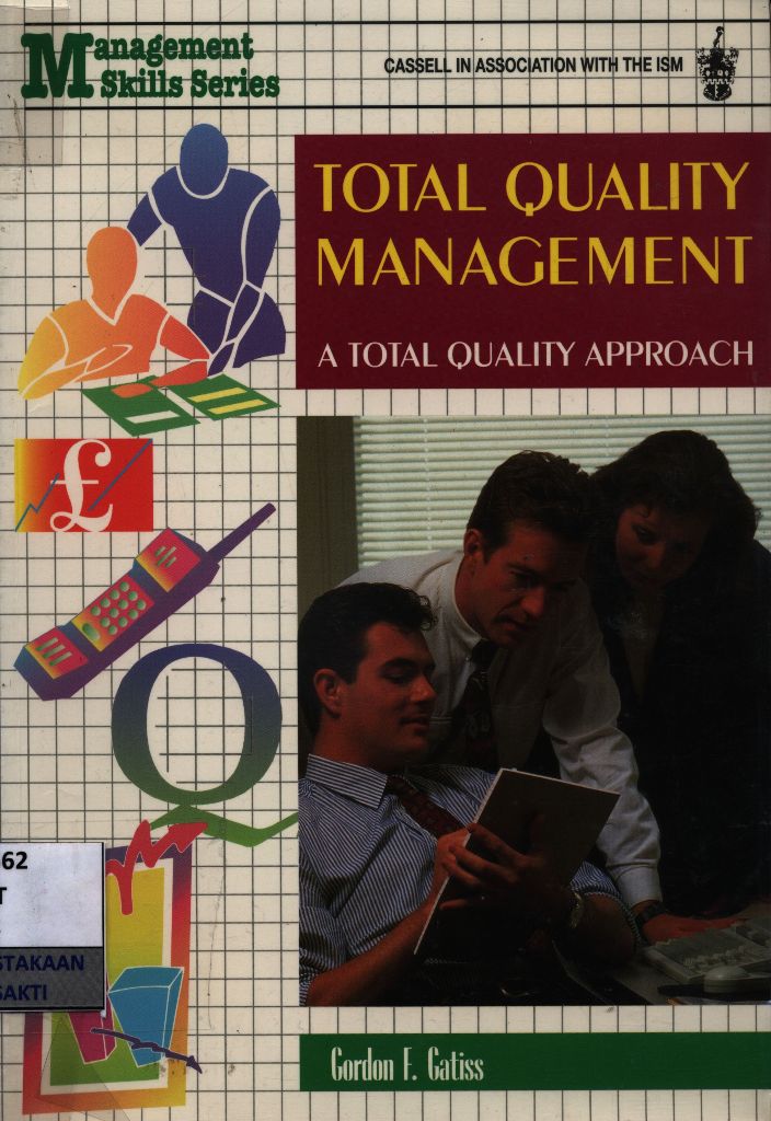 Total quality management : a total quality approach