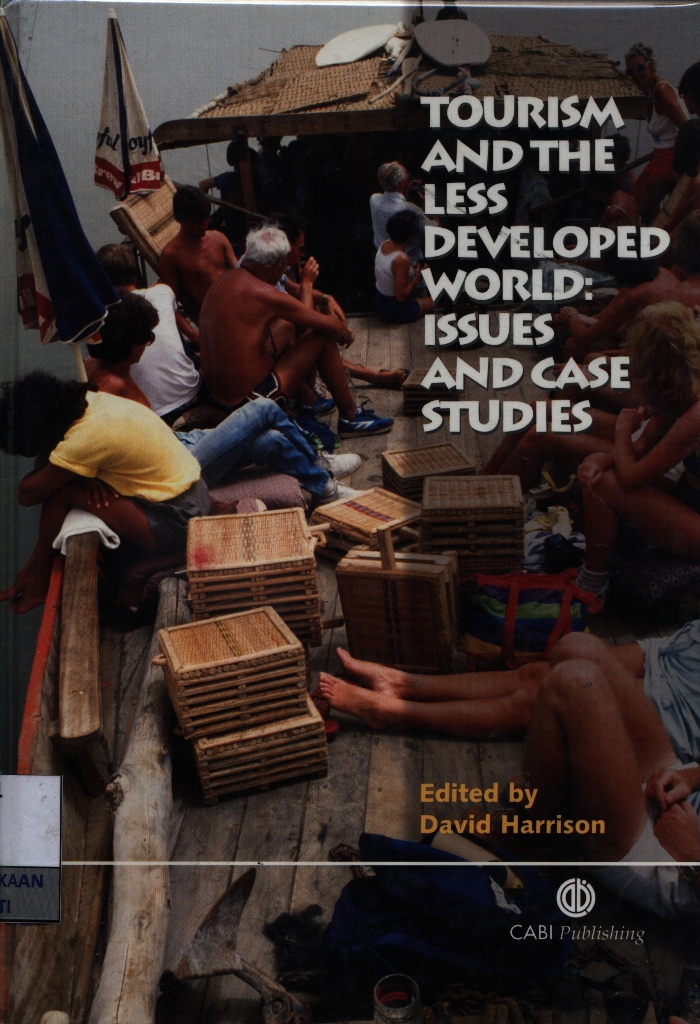 Tourism and the less developed world : issues and case studies
