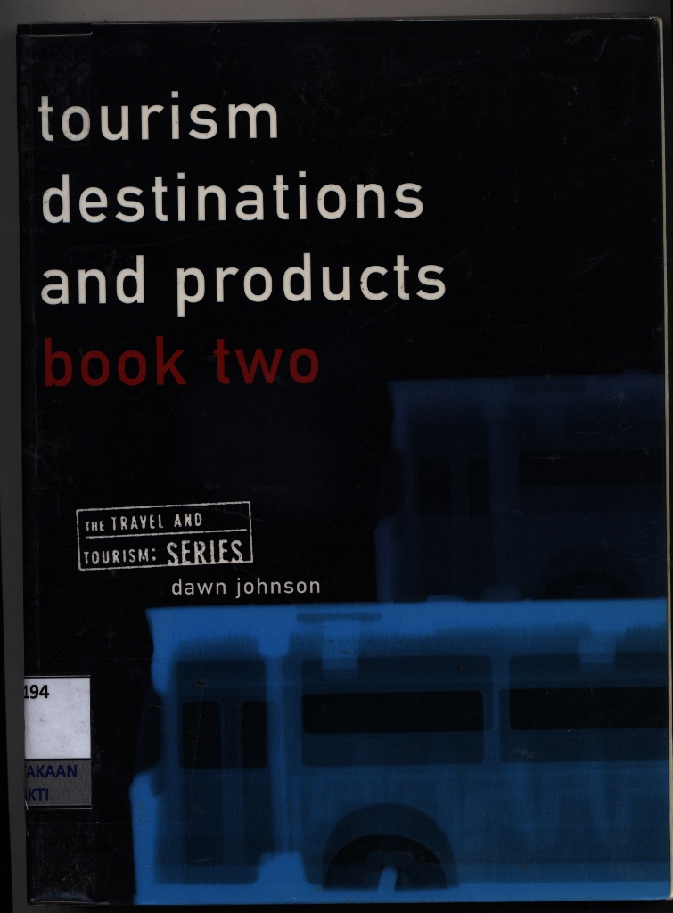 Tourism destinations and products : book two