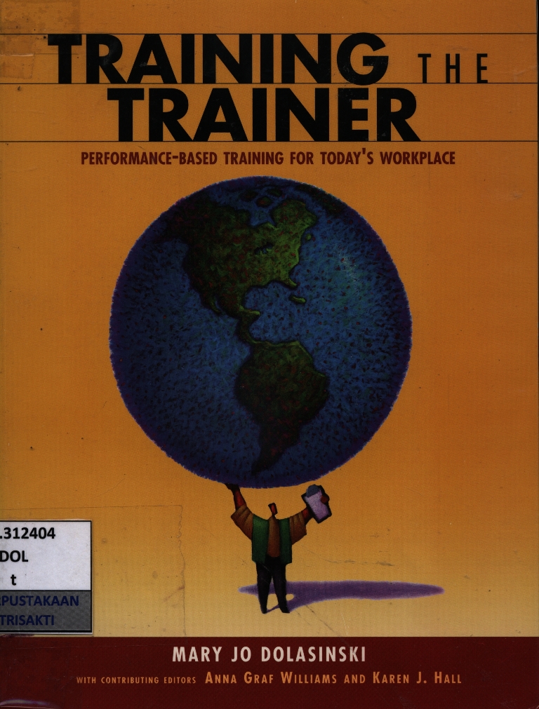 Training the trainer : performance-based training for today's workplace