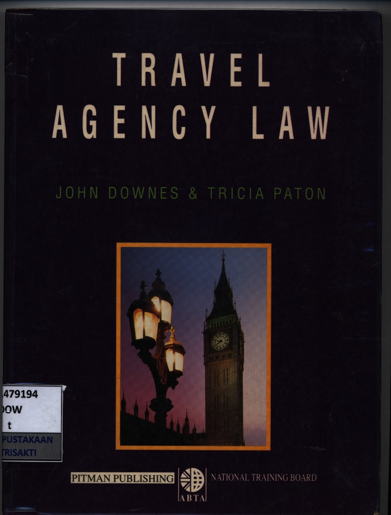 Travel agency law : John Downes and Tricia Paton