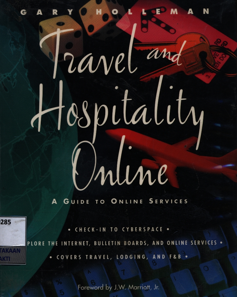 Travel and hospitality online : a guide to online services