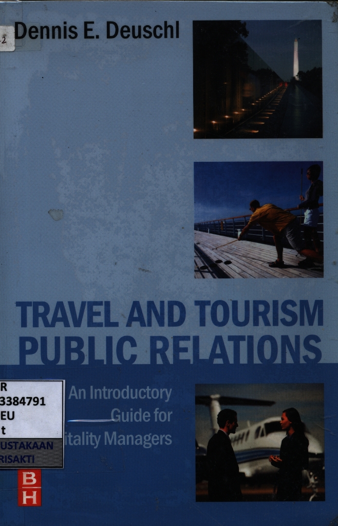 Travel and Tourism Public Relations: an introductory guide for hospitality managers