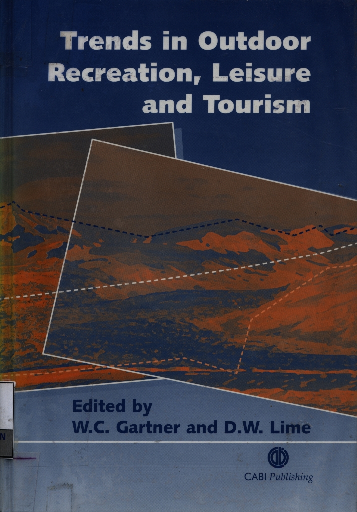 Trends in outdoor recreation, leisure and tourism