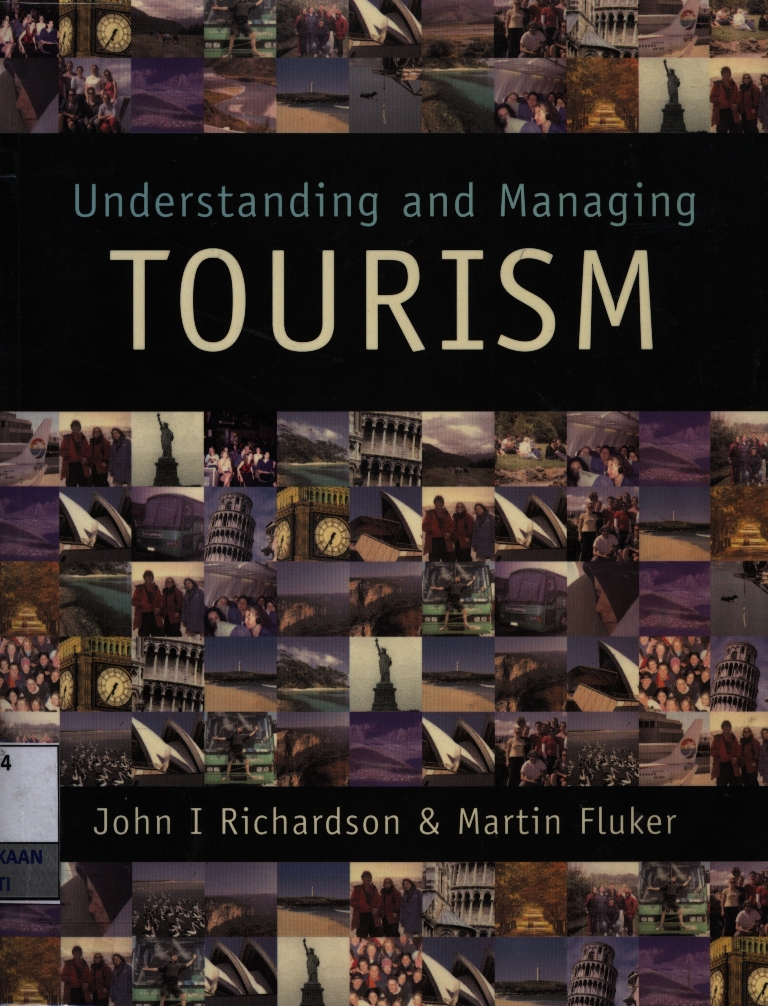 Understanding and managing tourism