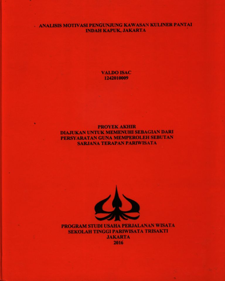 ANALISIS MOTIVASI PENGUNJUNG KAWASAN KULINER PANTAI INDAH KAPUK, JAKARTA