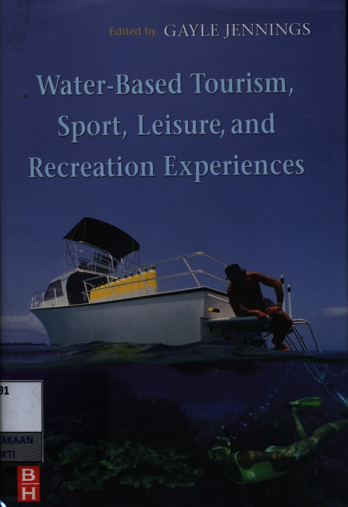 Water-based tourism, sport, leisure, and recreation experiences