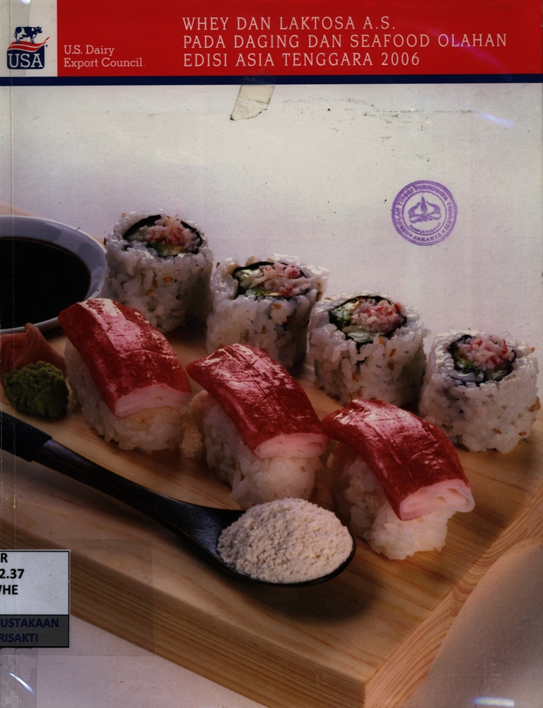 Whey dan Laktosa A.S. Pada Daging dan seafood olahan edisi Asia Tenggara 2006