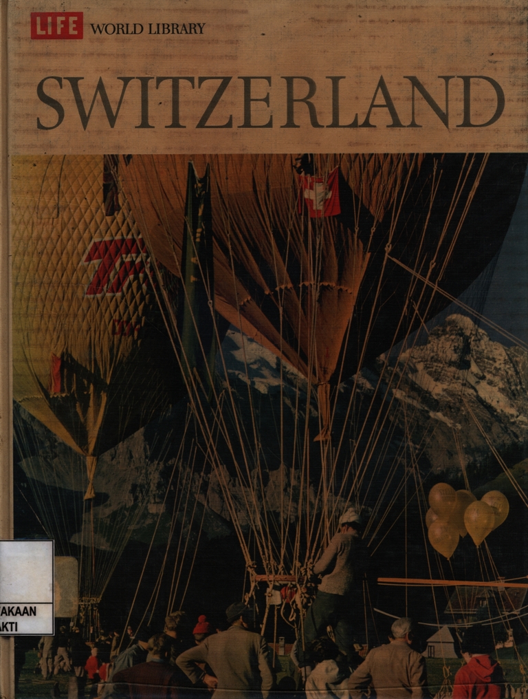 Life World Linrary : Switzerland