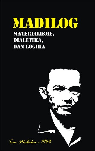 Madilog: Materialisme, Dialektika dan Logika
