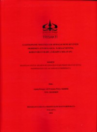 Image of GASTRONOMI MOLEKULER SEBAGAI SENI KULINER MODEREN (STUDI KASUS: NAMAAZ DINING, KEBAYORAN BARU, JAKARTA SELATAN)