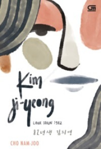 Image of Kim Ji-Yeong : Lahir Tahun 1982