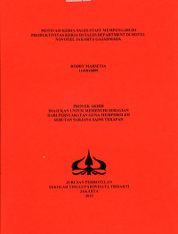 Image of MOTIVASI KERJA SALES STAFF MEMPENGARUHI PRODUKTIVITAS KERJA DI SALES DEPARTMENT DI HOTEL NOVOTEL JAKARTA GAJAHMADA
