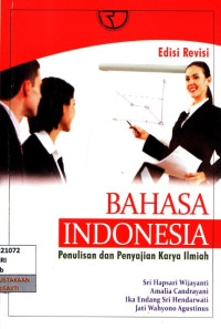 Image of Bahasa Indonesia: Penulisan dan Penyajian Karya Ilmiah