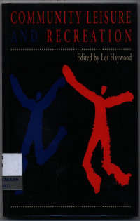 Image of Community leisure and recreation : theory and practice