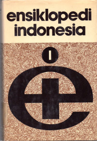 Image of Ensiklopedi indonesia:volume 1 A - CER