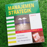 Image of Manajemen strategik : Formulasi, implementasi, dan pengendalian - jilid II