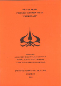 Image of PROYEK AKHIR
PRODUKSI MINUMAN SEGAR
(FRESH START)