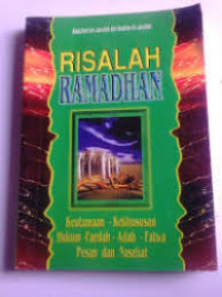 Image of Risalah ramadhan : keutamaan - kekhususan - hukum - faedah - adab - fatwa -  pesan dan nasehat