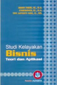 Image of Studi Kelayakan Bisnis: Teori dan Aplikasi