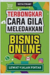 Image of Terbongkar Cara Gila Meledakkan Bisnis Online