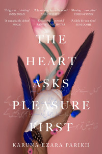 Image of The Heart Asks Pleasure First