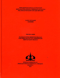 Image of PENGARUH KUALITAS LAYANAN DAN KEPUASAN PELANGGAN TERHADAP LOYALITAS PELANGGAN DI KAFE PANCAKE BINTAR0