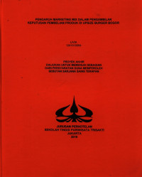 Image of PENGARUH MARKETING MIX DALAM PENGAMBILAN KEPUTUSAN PEMBELIAN PRODUK DI UPSIZE BURGER BOGOR