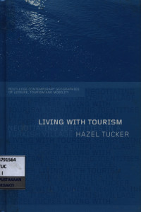 Image of Living with tourism : negotiating identities in a turkish village