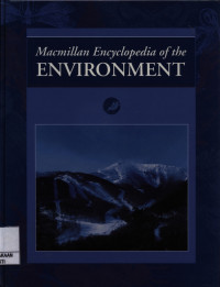 Image of Macmillan Encyclopedia of the ENVIRONMENT vol. 1
