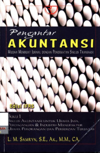 Image of Pengantar Akuntansi: Mudah Membuat Jurnal dengan Pendekatan Siklus Transaksi