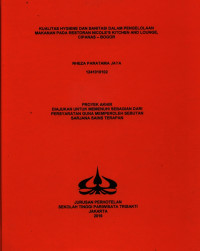 Image of KUALITAS HYGIENE DAN SANITASI DALAM PENGELOLAAN MAKANAN PADA RESTORAN NICOLE’S KITCHEN AND LOUNGE, CIPANAS – BOGOR