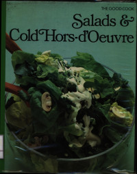 Image of The Good Cook : Salads & Cold Hors-d'Oeuvre