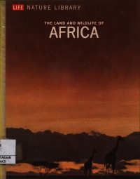 Image of The Land and WildLife of Africa