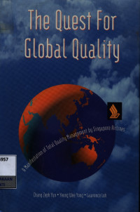 Image of The quest for global quality : a manifestation of total quality management by singapore airlines