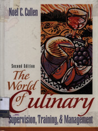 Image of The world of culinary supervision, training, and management