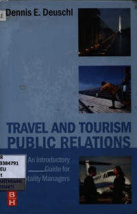 Image of Travel and Tourism Public Relations: an introductory guide for hospitality managers