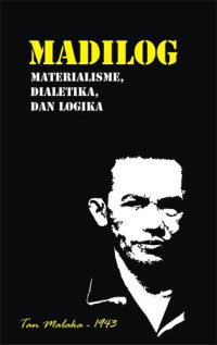 Image of Madilog: Materialisme, Dialektika dan Logika